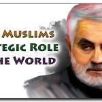 Shia Muslims Strategic role in the world